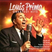 Prima Louis - Greatest Hits in the group OUR PICKS / Friday Releases / 2025-09-26 at Bengans Skivbutik AB (5642273)