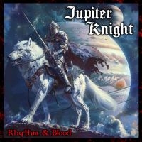 Jupiter Knight - Rhythm & Blood in the group VINYL / Pop-Rock at Bengans Skivbutik AB (5642329)