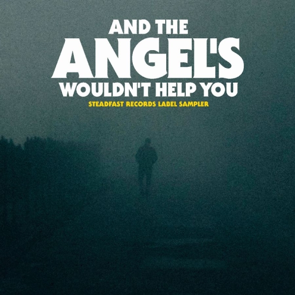 Various Artists - And The Angel's Wouldn't Help You in the group OUR PICKS / Friday Releases / 2025-10-10 at Bengans Skivbutik AB (5642386)