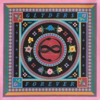 Glyders - Forever in the group Nyheter / Pop-Rock at Bengans Skivbutik AB (5642546)