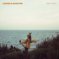 Lower Slaughter - Deep Living in the group VINYL / Pop-Rock at Bengans Skivbutik AB (5642574)