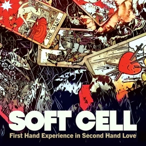 Soft Cell - First Hand Experience In Second Han in the group VINYL / Pop-Rock at Bengans Skivbutik AB (5642601)