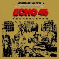 Nightmares On Wax - Echo45 Sound System (Gold Vinyl) in the group OUR PICKS / Friday Releases / 2025-12-05 at Bengans Skivbutik AB (5642603)