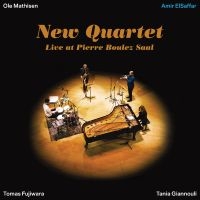Elsaffar Amir - New Quartet Live At Pierre Boulez S in the group OUR PICKS / Friday Releases / 2025-11-07 at Bengans Skivbutik AB (5642647)