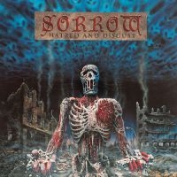 Sorrow - Hatred And Disgust (Remastered) (Bl in the group OUR PICKS / Friday Releases / 2025-11-07 at Bengans Skivbutik AB (5643060)