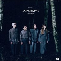 Catastrophe - La Proie Et L?Ombre in the group CD / Bestsellers at Bengans Skivbutik AB (5643073)