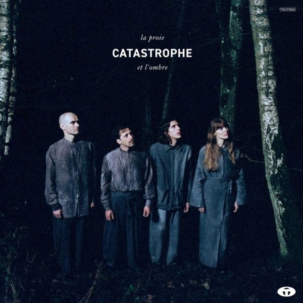Catastrophe - La Proie Et L?Ombre in the group CD / Pop-Rock at Bengans Skivbutik AB (5643073)