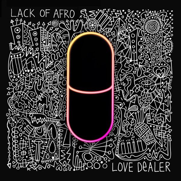 Lack Of Afro - Love Dealer in the group CD / Pop-Rock at Bengans Skivbutik AB (5643108)