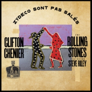 Clifton Chenier/The Rolling Stones - Zydeco Sont Pas Sale in the group VINYL / Blues at Bengans Skivbutik AB (5643154)