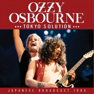 Osbourne Ozzy - Tokyo Solution in the group OUR PICKS / Friday Releases / 2025-10-31 at Bengans Skivbutik AB (5643460)