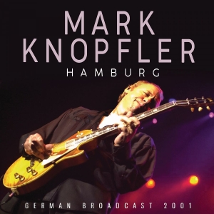 Knopfler Mark - Hamburg in the group OUR PICKS / Friday Releases / 2025-10-31 at Bengans Skivbutik AB (5643463)