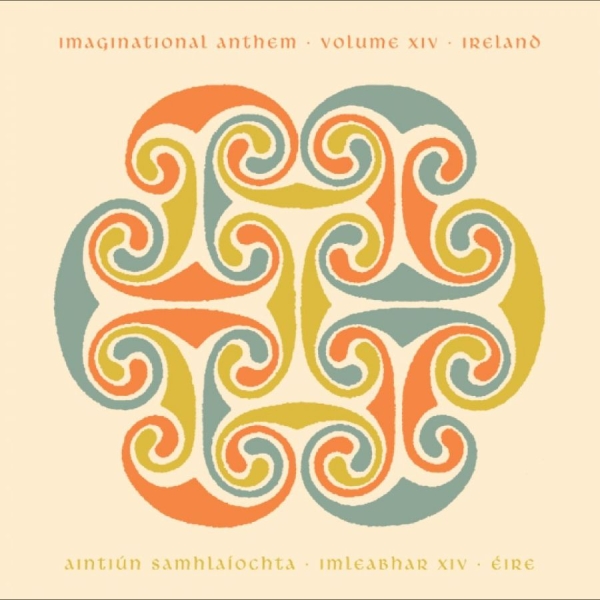 Various Artists - Imaginational Anthem Vol. Xiv : Ire in the group OUR PICKS / Friday Releases / 2025-10-24 at Bengans Skivbutik AB (5643469)