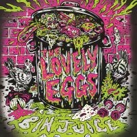 Lovely Eggs The - Bin Juice (Indie Exclusive, Neon To in the group OUR PICKS / Friday Releases / 2025-10-17 at Bengans Skivbutik AB (5643496)