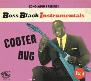 Various Artists - Boss Black Instrumentals Vol.4- Cooter Bug in the group CD / Blues at Bengans Skivbutik AB (5643915)