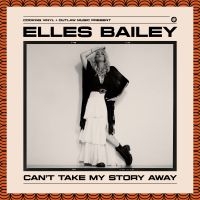 Elles Bailey - Can't Take Away My Story (Bone Whit in the group OUR PICKS / Friday Releases / 2026-01-16 at Bengans Skivbutik AB (5643988)