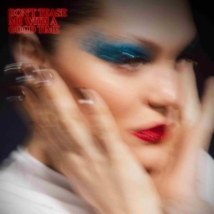 Jessie J - Don't Tease Me With A Good Time in the group OUR PICKS / Friday Releases / 2025-11-28 at Bengans Skivbutik AB (5644056)