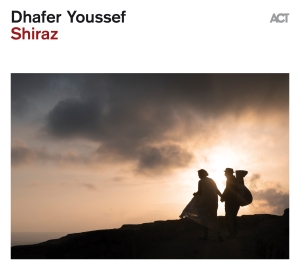 Dhafer Youssef - Shiraz in the group OUR PICKS / Friday Releases / 2025-11-14 at Bengans Skivbutik AB (5644181)