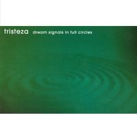Tristeza - Dream Signals In Full Circles (Ltd in the group OUR PICKS / Friday Releases / 2025-10-10 at Bengans Skivbutik AB (5644193)