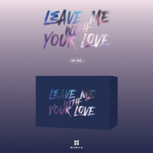 Nunew  - Leave Me With Your Love (Qr Ver.) in the group OUR PICKS / Friday Releases / 2025-10-31 at Bengans Skivbutik AB (5644226)