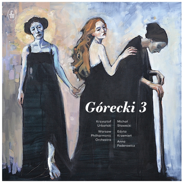 Warsaw Philharmonic Orchestra Krzy - Górecki 3 in the group OUR PICKS / Friday Releases / 2025-11-21 at Bengans Skivbutik AB (5644442)