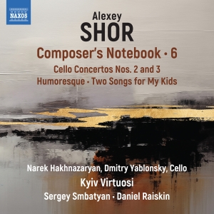 Alexey Shor - Composer's Notebook, Vol. 6 in the group OUR PICKS / Friday Releases / 2025-12-05 at Bengans Skivbutik AB (5644521)