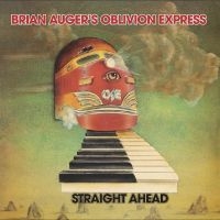 Brian Auger's Oblivion Express - Straight Ahead in the group OUR PICKS / Friday Releases / 2025-11-07 at Bengans Skivbutik AB (5644536)