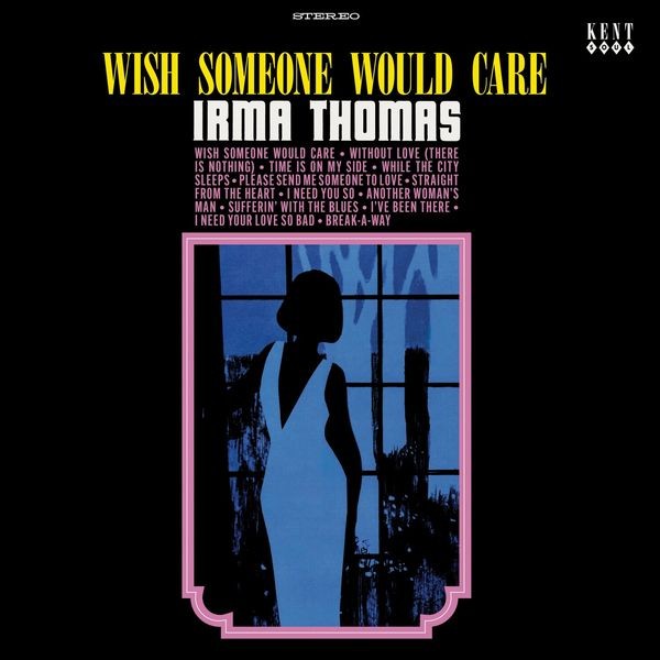 Irma Thomas - Wish Someone Would Care in the group VINYL / Pop-Rock at Bengans Skivbutik AB (5644874)