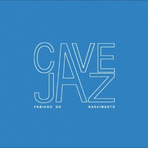 Fabiano Do Nascimento - Cavejaz in the group VINYL / Jazz at Bengans Skivbutik AB (5644879)