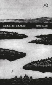 Kerstin Ekman - Hunden in the group OTHER / Books at Bengans Skivbutik AB (5644930)