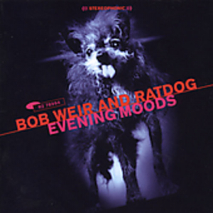 Bob Weir & Ratdog - Evening Moods Rsd Bf in the group OUR PICKS / Friday Releases / 2025-11-28 at Bengans Skivbutik AB (5644976)