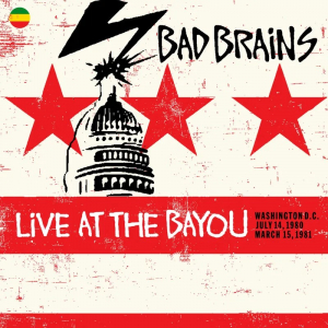 Bad Brains - Live At The Bayou: Washington D.C. July 14, 1980 / March 15, 1981 (2Lp/180G)  Rsd Bf in the group OUR PICKS / Friday Releases / 2025-11-28 at Bengans Skivbutik AB (5645015)