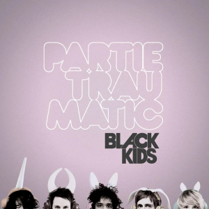 Black Kids - Partie Traumatic (Deluxe/180G/Pearlescent Pink Vinyl)  Rsd Bf in the group OUR PICKS / Friday Releases / 2025-11-28 at Bengans Skivbutik AB (5645018)