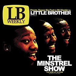 Little Brother  - Minstrel Show: 20Th Anniversary Deluxe Edition (2Lp/180G)  Rsd Bf in the group OUR PICKS / Friday Releases / 2025-11-28 at Bengans Skivbutik AB (5645064)