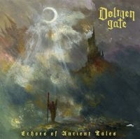 Dolmen Gate - Echoes Of Ancient Tales in the group OUR PICKS / Friday Releases / 2025-10-31 at Bengans Skivbutik AB (5645149)