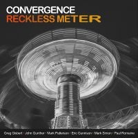 Convergence - Reckless Meter in the group OUR PICKS / Friday Releases / 2025-11-07 at Bengans Skivbutik AB (5645199)