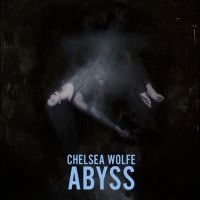 Wolfe Chelsea - Abyss (10Th Anniversary) (Indie Exc in the group OUR PICKS / Friday Releases / 2025-10-31 at Bengans Skivbutik AB (5645461)