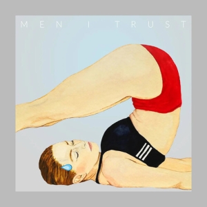 Men I Trust - Headroom in the group VINYL / Pop-Rock at Bengans Skivbutik AB (5645810)