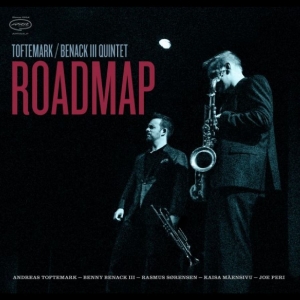 Toftemark / Benack Iii Quintet - Roadmap in the group OUR PICKS / Friday Releases / 2025-11-14 at Bengans Skivbutik AB (5645926)