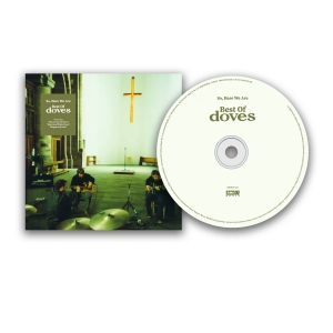 Doves - So, Here We Are: Best Of Doves in the group OUR PICKS / Friday Releases / 2025-11-14 at Bengans Skivbutik AB (5646017)