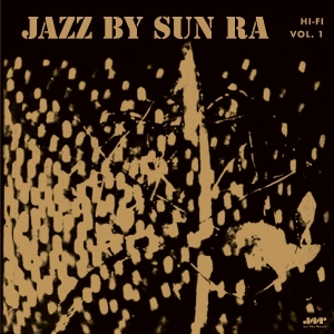 Sun Ra - Jazz By Sun Ra in the group VINYL / Upcoming releases / Jazz at Bengans Skivbutik AB (5646263)