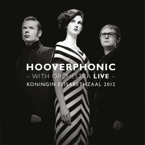 Hooverphonic - With Orchestra Live in the group OUR PICKS / Friday Releases / 2025-11-28 at Bengans Skivbutik AB (5646312)