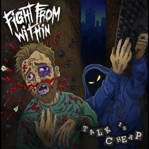 Fight From Within - Talk Is Cheap in the group OUR PICKS / Friday Releases / 2025-12-05 at Bengans Skivbutik AB (5646369)