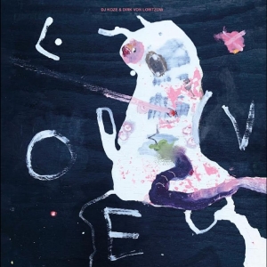 Dj Koze & Dirk Von Lowtzow - Nur Um Liebe Ep in the group VINYL / Elektroniskt,Pop-Rock at Bengans Skivbutik AB (5646403)