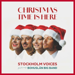 Stockholm Voices & Bohuslän Big Band - Christmas Time Is Here (CD) in the group OUR PICKS / Friday Releases / 2025-11-28 at Bengans Skivbutik AB (5646610)