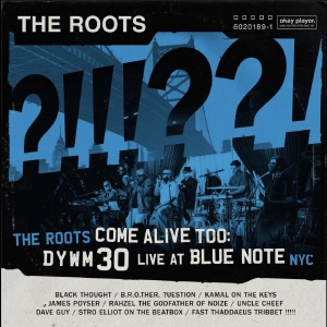 The Roots - The Roots Come Alive Too: Dywm30 Li in the group OUR PICKS / Friday Releases / 2025-11-28 at Bengans Skivbutik AB (5646618)