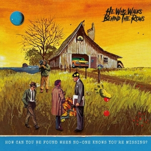 He Who Walks Behind The Rows - How Can You Be Found When No-One Kn in the group VINYL / Pop-Rock at Bengans Skivbutik AB (5646710)