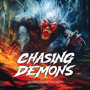 Chasing Demons - Echoes From The Past (Orange Vinyl LP) in the group Minishops / Crime Records at Bengans Skivbutik AB (5646739)