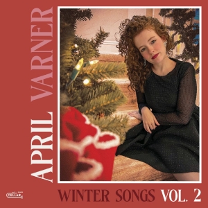 April Varner - Winter Songs Vol. 2 in the group OUR PICKS / Friday Releases / 2025-11-21 at Bengans Skivbutik AB (5646953)