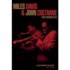 Miles Davis And John Coltrane - Cafe Bohemia - Poster 91,5 X 61 Cm in the group OUR PICKS / Friday Releases / 2025-10-31 at Bengans Skivbutik AB (5647080)