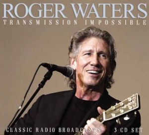 Waters Roger - Transmission Impossible (3 Cd) in the group OUR PICKS / Friday Releases / 2025-11-14 at Bengans Skivbutik AB (5647255)